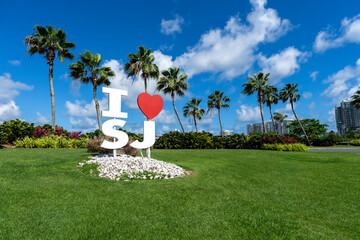 I love San Juan sign in Puerto Rico 
