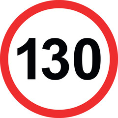 Driving speed limit 130 mph road sign