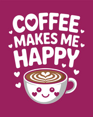 Coffee T-Shirt Design Vector art & Illustration