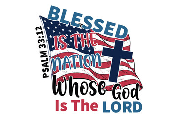 Blessed is the Nation Whose God 4th of July EPS T-shirt Design