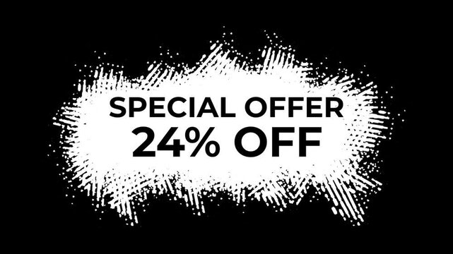 Special Offer 24 Percent Off With Brush Stroke Animation For Sale, Business Concept