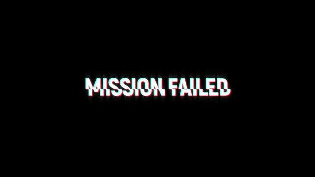 mission failed text looped animation with glitch effect on green black background. Glitch title video game screen. mission failed