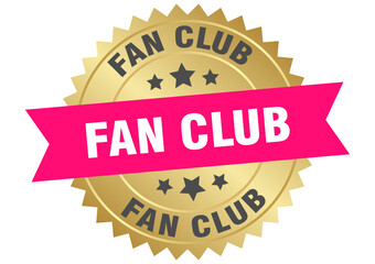 fan club. fan club round pink and gold label isolated on transparent background