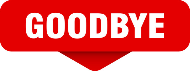 goodbye sticker. goodbye sign on transparent background