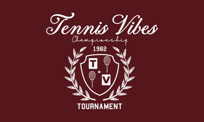 Tennis Vibes 1982 Championship Tournament College typography slogan with college varsity print for graphic tee t-shirt or sweatshirt.	