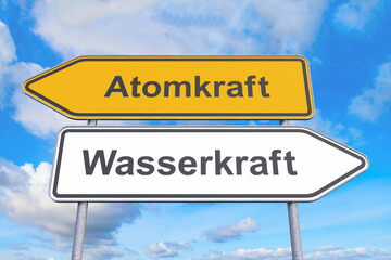 Fototapeta premium Wegweiser - Atomkraft - Wasserkraft - Himmel - Wolken
