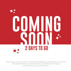 Coming Soon 2 Days to Go Countdown Announcement