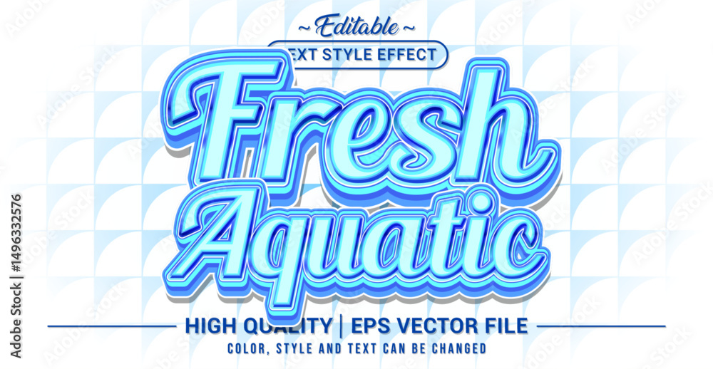 Poster Editable text style effect - Fresh Aquatic text style theme. Vector text style illustration template.