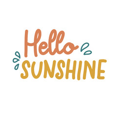 Fototapeta premium Playful hello sunshine handwritten quote in warm yellow tone for happy summer design