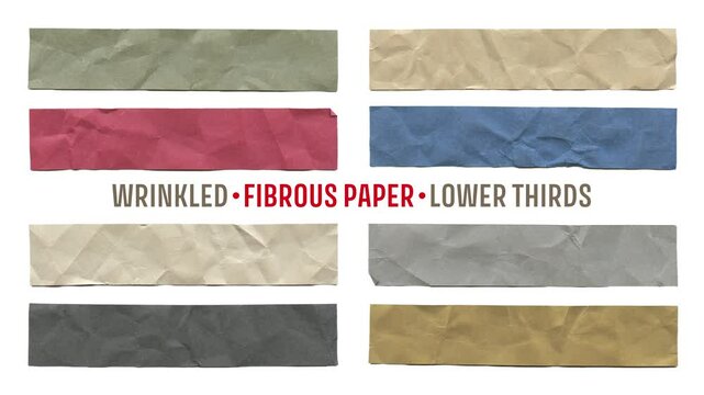 Wrinkled fibrous paper lower thirds