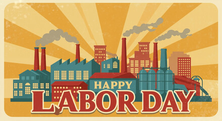 Obraz premium Retro Labor Day poster with industrial skyline against orange background. Factory buildings with smokestacks in vintage style. Holiday celebration tribute with 