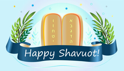 Happy Shavuot banner with seven species wheat, barley, grapes vines, figs, pomegranates, olive oil, honey and Torah with Ten commandments Hebrew letters, Jewish Holiday religion traditions sign vector