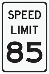United States speed limit 85 traffic sign