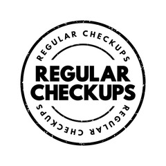 Regular Checkups - can help find potential health issues before they become a problem, text concept stamp