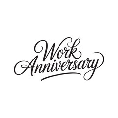 work anniversary hand lettering text design