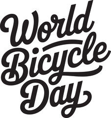 world bicycle day typography