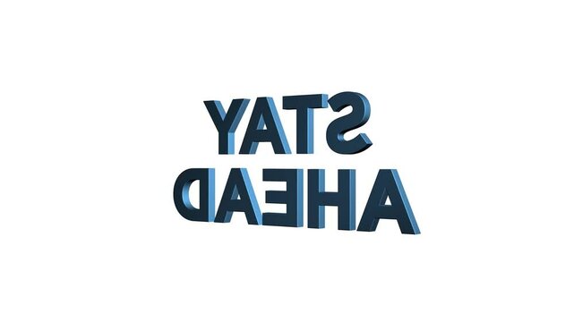 stay ahead 3D word business text animation on white green black background. metallic letters finance or economy.  stay ahead