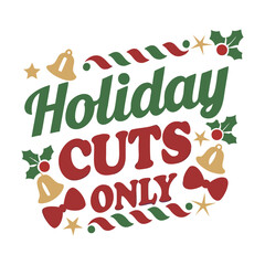 Holiday Cuts Only for Crafters