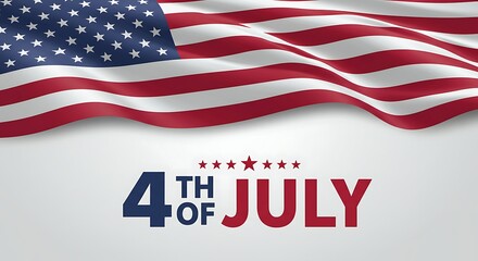 Waving USA Flag Above '4th of July' Message in Patriotic Colors: A Celebration of American Independence Day, Featuring Stars & Stripes Banner on Clean, Crisp Background Design