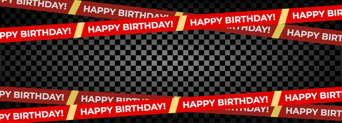 Happy Birthday Frame Crossing Tape Vector, Red Striped Ribbon Border Isolated on Dark Transparent Background. Perfect for invitations, event branding, banners. Vector Illustration
