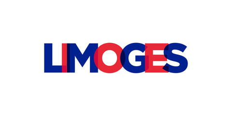 Limoges in the France emblem. The design features a geometric style, vector illustration with bold typography in a modern font. The graphic slogan lettering.