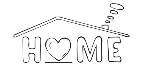 Cute hand drawn vector illustration. Simple doodle in doodle style. The word home and heart. Self-isolation symbol, stay home. Cute home line icon, favorite home. Real estate, realtor. Black and white