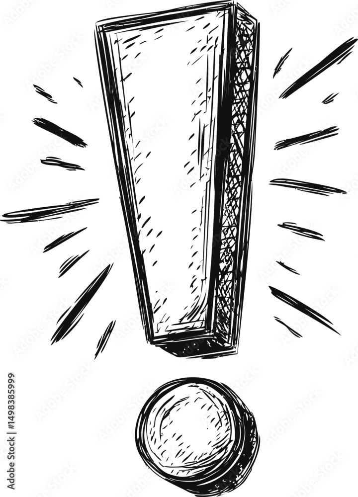 Poster Black and white sketch of an exclamation mark with dynamic lines. Vector illustration