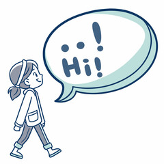 Girl walking happily with hi speech bubble