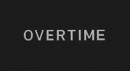 Fototapeta premium Overtime: A Minimalist Pixelated Text Art