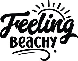 Feeling Beachy svg