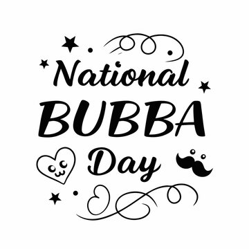 NATIONAL BUBBA DAY vector illustration