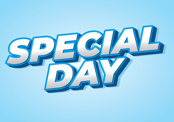 Special day. Bold 3D text style for celebration themes