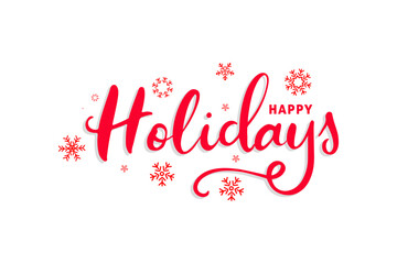 Happy Holidays Festive Red Lettering Snowflake Winter Design