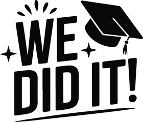 Adobe Illustrator ArtworkCongrats. Graduation congratulations at school,, Class of 2025 Graduation, Senior 2025, Proud Graduate,