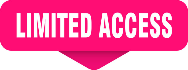 limited access sticker. limited access sign on transparent background
