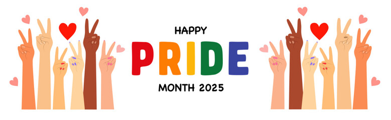 Happy Pride Month 2025 with warm toned diverse hands raised in peace and heart gestures on white background, Flat Illustration

