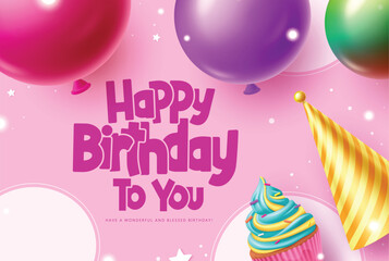 Birthday greeting vector background design. Happy birthday greeting text with colorful balloons, cup cake and party hat decoration elements in pink background. Vector illustration.