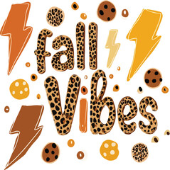 Fall Vibes Adobe Illustration art work&ndash; Bold Autumn Typography Sublimation Design for Shirts, Mugs, and Decor