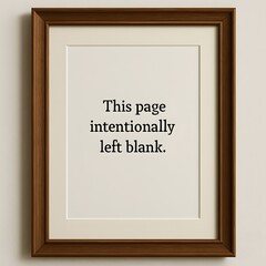 Framed Minimalist Quote - This Page Intentionally Left Blank - Surreal Paradox Art Print for Office or Gallery Wall