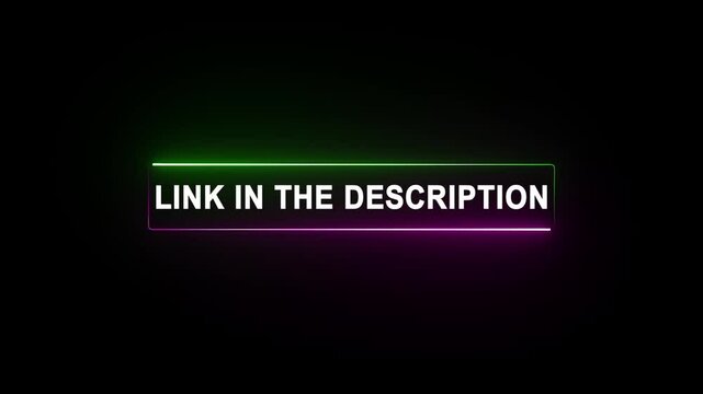 Link in Description text inside glowing neon box on black background