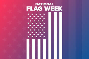 National Flag Week. Holiday concept. Template for background, banner, card, poster with text. Vector EPS10 illustration.