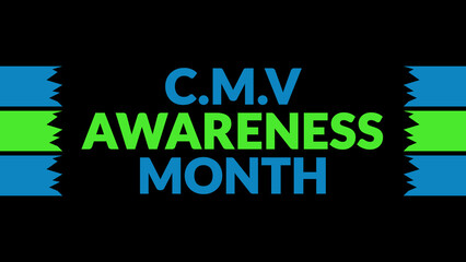 CMV Awareness Month text with side lines on a black background. Which is observed every year in June to celebrate CMV Awareness Month