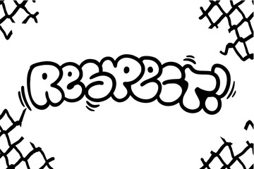 Hand-drawn graffiti throw-up lettering of the word “Respect” in bold black on white background. Perfect for urban art, street culture, hip hop visuals, and creative design projects.