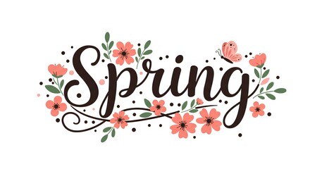 Obraz premium Spring floral lettering design with flowers and butterfly. 