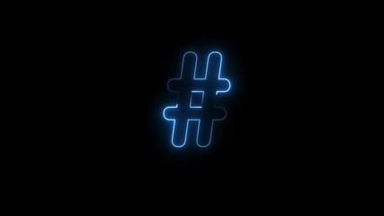 glowing neon light Hashtag sign animation Hashtag icon symbol on black background. Neon Punctuation Symbols Hashtag icon animation concept
