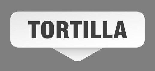 tortilla sticker. tortilla sign isolated on gray background