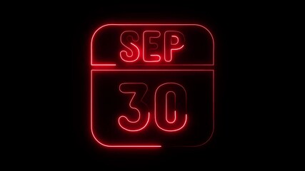Glowing neon 30 september icon isolated on black background.a neon sign with a calendar that says "30 DAYS". HD Video motion graphic animation