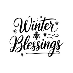 Winter Blessings. Winter Quotes Vector Design Isolated on White Background