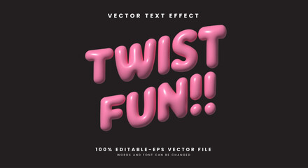 Twist Fun inflated style 3d editable text effect Template