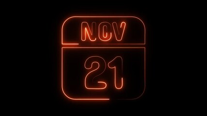 Glowing neon 21 november icon isolated on black background.a neon sign with a calendar that says "21 DAYS". HD Video motion graphic animation